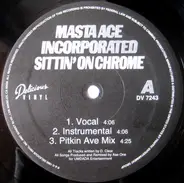 Masta Ace Incorporated - Sittin' on Chrome