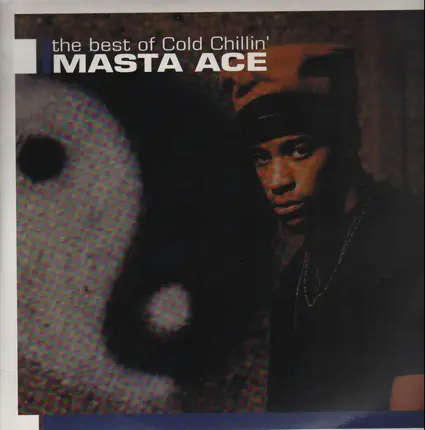 Masta Ace - The Best Of Cold Chillin'