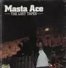 LP - Masta Ace - The Lost Tapes