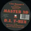 12inch Vinyl Single - Master 3D & DJ T-Rex - I Can Manage It