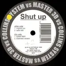 12inch Vinyl Single - Master 3D vs. Collins System - Shut Up