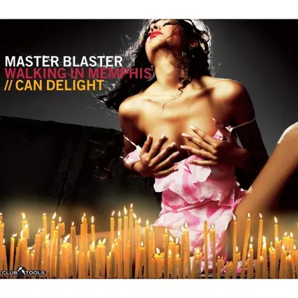 Master Blaster - Walking In Memphis // Can Delight