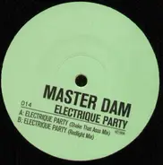 Master Dam - Electronique Party