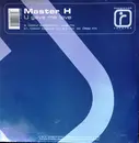 12inch Vinyl Single - Master H - U Gave Me Love