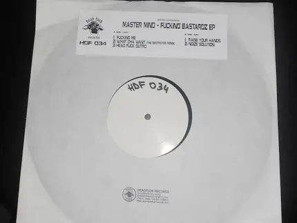 Master Mind - Fucking Bastardz EP