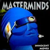 Master Minds - Innocent Moves