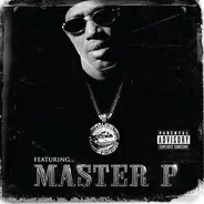 Master P - Featuring Master P