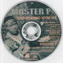 12'' - Master P - Stop Playing With Me