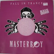 12'' - Masterboy - Fall In Trance (Remix)