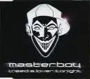 CD Single - Masterboy - I Need A Lover Tonight
