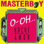 Masterboy - Noche Del Amor (O-OH...)