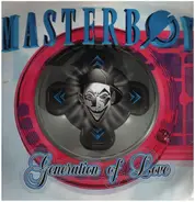 Masterboy - Generation Of Love