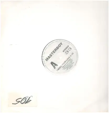 Masterboy - I Need Your Love