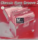 Double LP - Mastercuts Sampler - Classic Rare Groove 2