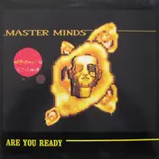 Master Minds - Are You Ready