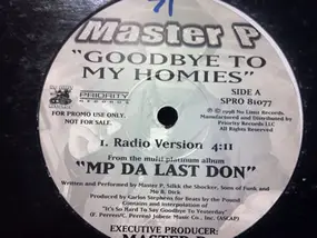 Master P - goodbye to my homies