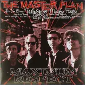 The Master Plan - Maximum Respect