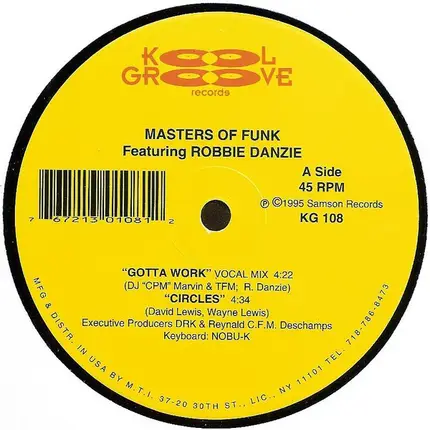 Masters Of Funk Featuring Robbie Danzie - Gotta Work / Circles