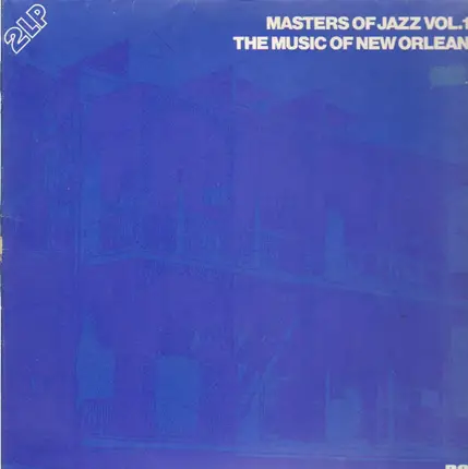 Masters Of Jazz Vol. 10 - The Music Of New Orleans