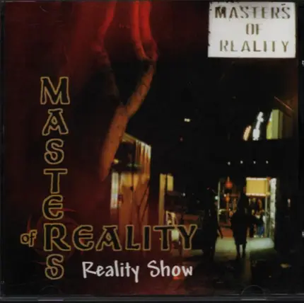 Masters Of Reality - Reality Show