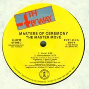 12'' - Masters Of Ceremony - The Master Move