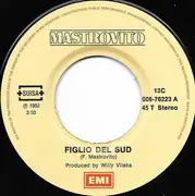7inch Vinyl Single - Mastrovito - Figlio Del Sud