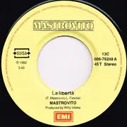 7inch Vinyl Single - Mastrovito - La Libertà