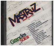 Mastruz Com Leite - Grandes Solos Vol. 2