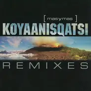 Mas y mas - Koyaanisqatsi remixes