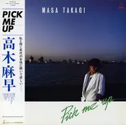 Masa Takagi - Pick Me Up