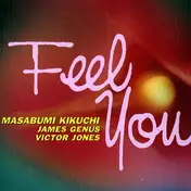 Masabumi Kikuchi - Feel You