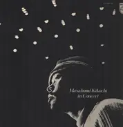 Masabumi Kikuchi Sextet - Masabumi Kikuchi In Concert