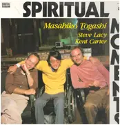 LP - Masahiko Togashi , Steve Lacy , Kent Carter - Spiritual Moments - INSERT
