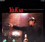 LP - Masahiko Satoh , Toots Thielemans , Yukihide Takekawa - YaKsa (Original Motion Picture Soundtrack) - Insert