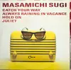 LP - Masamichi Sugi - Catch Your Way/Always Raining In Vacance/Hold On/Juliet