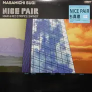Masamichi Sugi & Red Stripes - Nice Pair - Mari & Red Stripes/Swingy