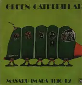 Masaru Imada Trio - Green Caterpillar