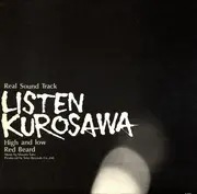 LP - Masaru Sato - 黒沢明の世界 (リアルサウンドトラック) = Listen Kurosawa (High And Low / Red Beard) - Gatefold