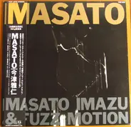 Masato Imazu & Fuzz Motion - Masato