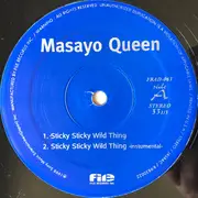 12inch Vinyl Single - Masayo Queen - Sticky Sticky Wild Thing