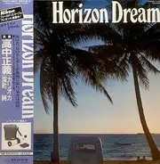Masayoshi Takanaka , Jun Fukamachi , Carioca - Horizon Dream