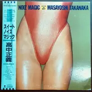 Masayoshi Takanaka - Sweet Noiz Magic