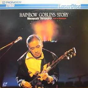 Masayoshi Takanaka - Rainbow Goblins Story (Live At Budokan)