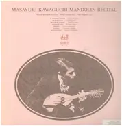 Masayuki Kawaguchi - Mandolin Recital