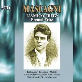 Pietro Mascagni - L'amico Fritz - Freund Fritz (Tagliavini, Tassinari, Meletti)