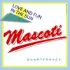 7inch Vinyl Single - Mascoti - Love And Fun In The Sun