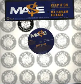 Mase - Keep It On / My Harlem Lullaby