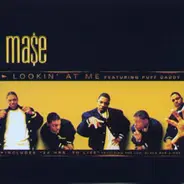 Mase - Lookin' At Me