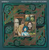 Hugh Masekela - You Told Your Mama Not To Worry