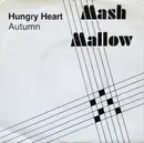 7inch Vinyl Single - Mash Mallow - Hungry Heart